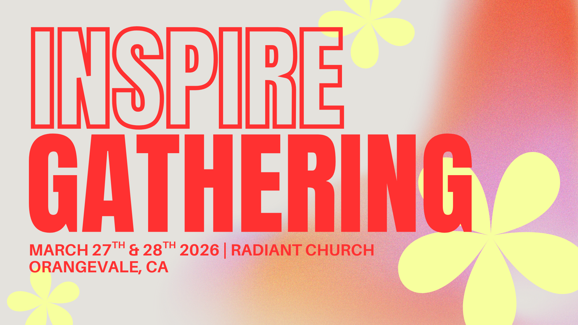 INSPIRE GATHERING: Women's Conference