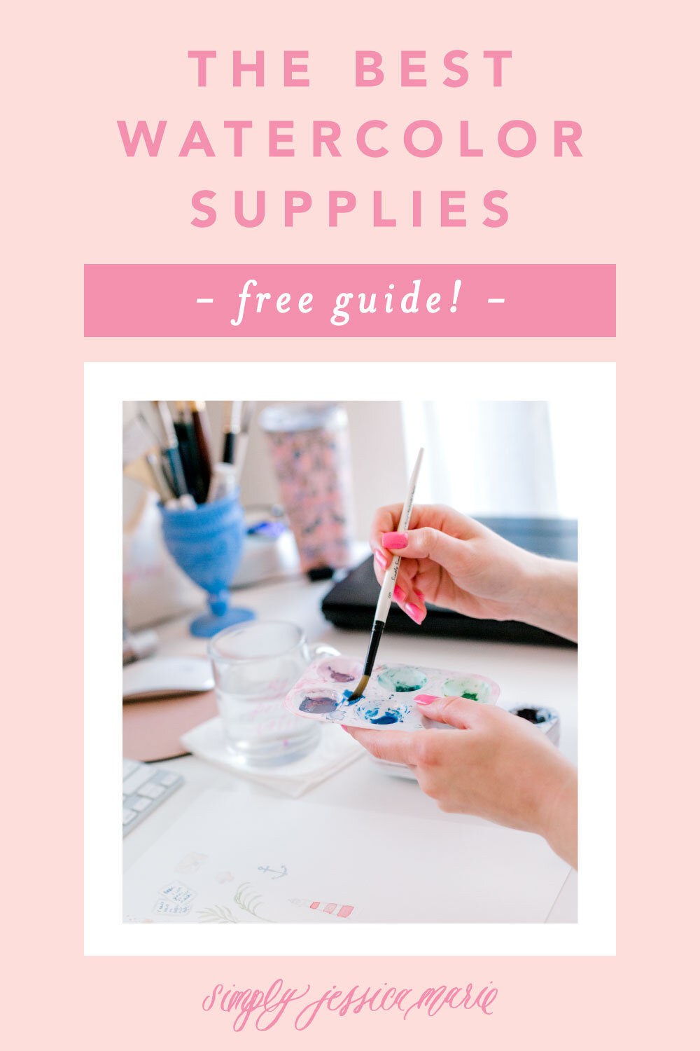 The Best Watercolor Art Supplies for Beginners and Professionals — Simply  Jessica Marie