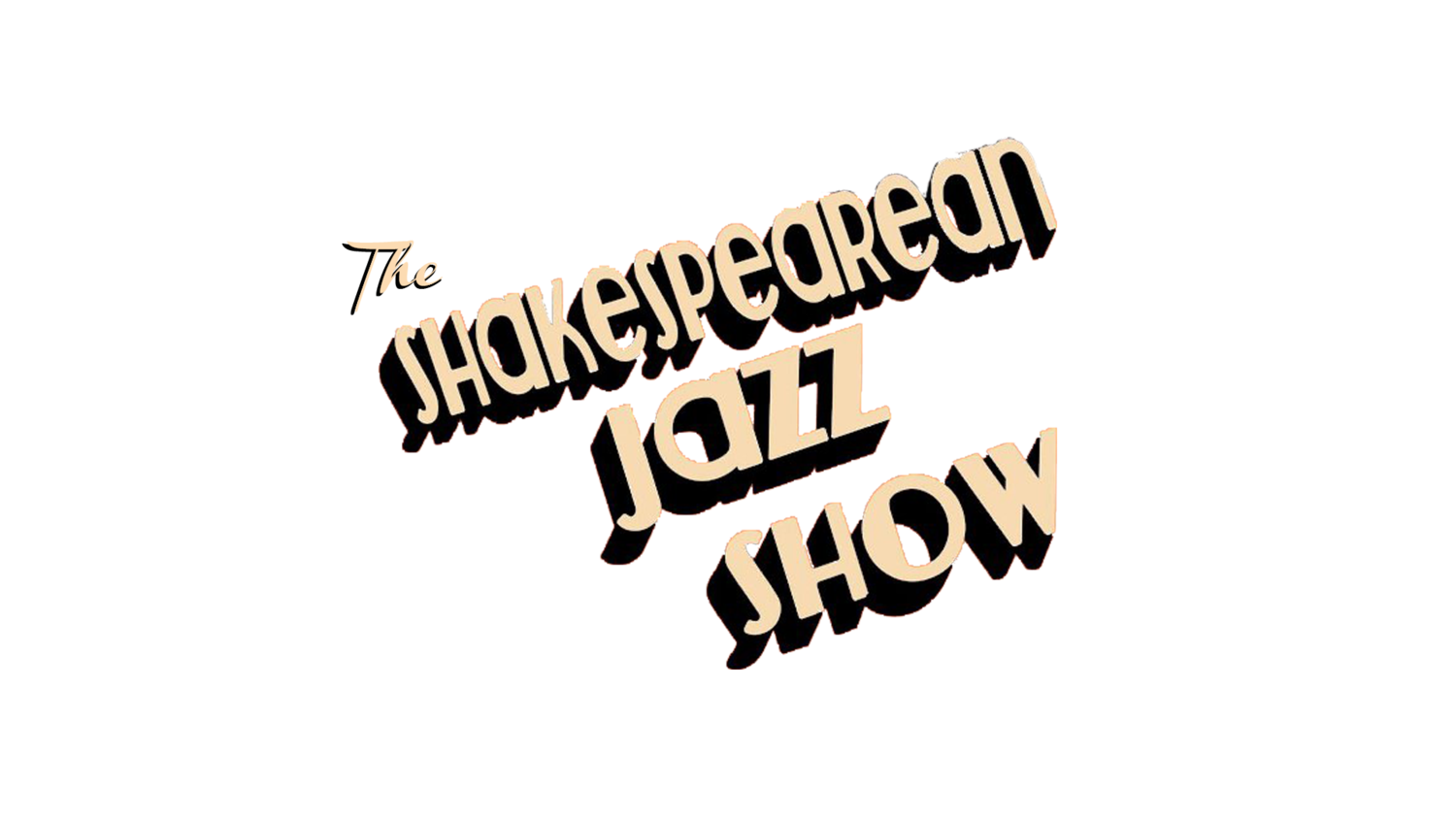 The Shakespearean Jazz Show