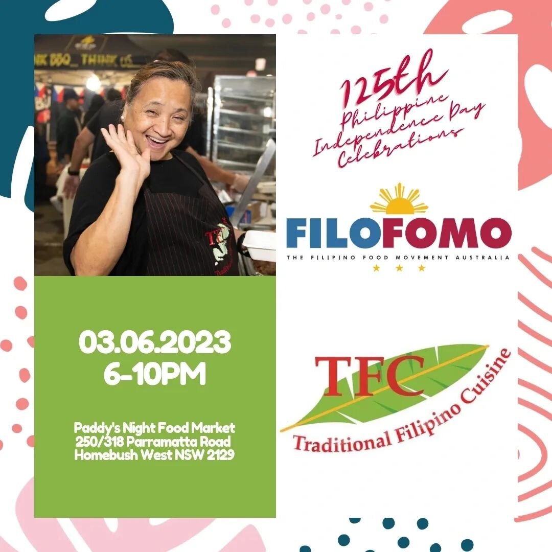 🇵🇭 Welcome @tfcpinoy to @filofomofest 🎉🎉

Join us as we celebrate 125 years of Philippine Independence in collaboration with the Iconic @paddysmarketsflemington @paddysnightfoodmarkets 💥

🔴 Come out with your family and friends and let's enjoy 