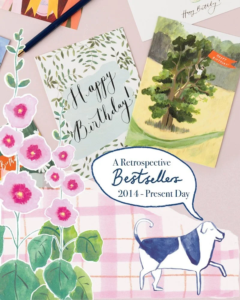 A Peggy &amp; Kate Retrospective! 2014- Present Day

Take a little walk through my best selling illustrated greetings cards with me! I crunched the numbers and these are my best sellers by year, which one is your favourite? 

I&rsquo;ll be @topdrawer