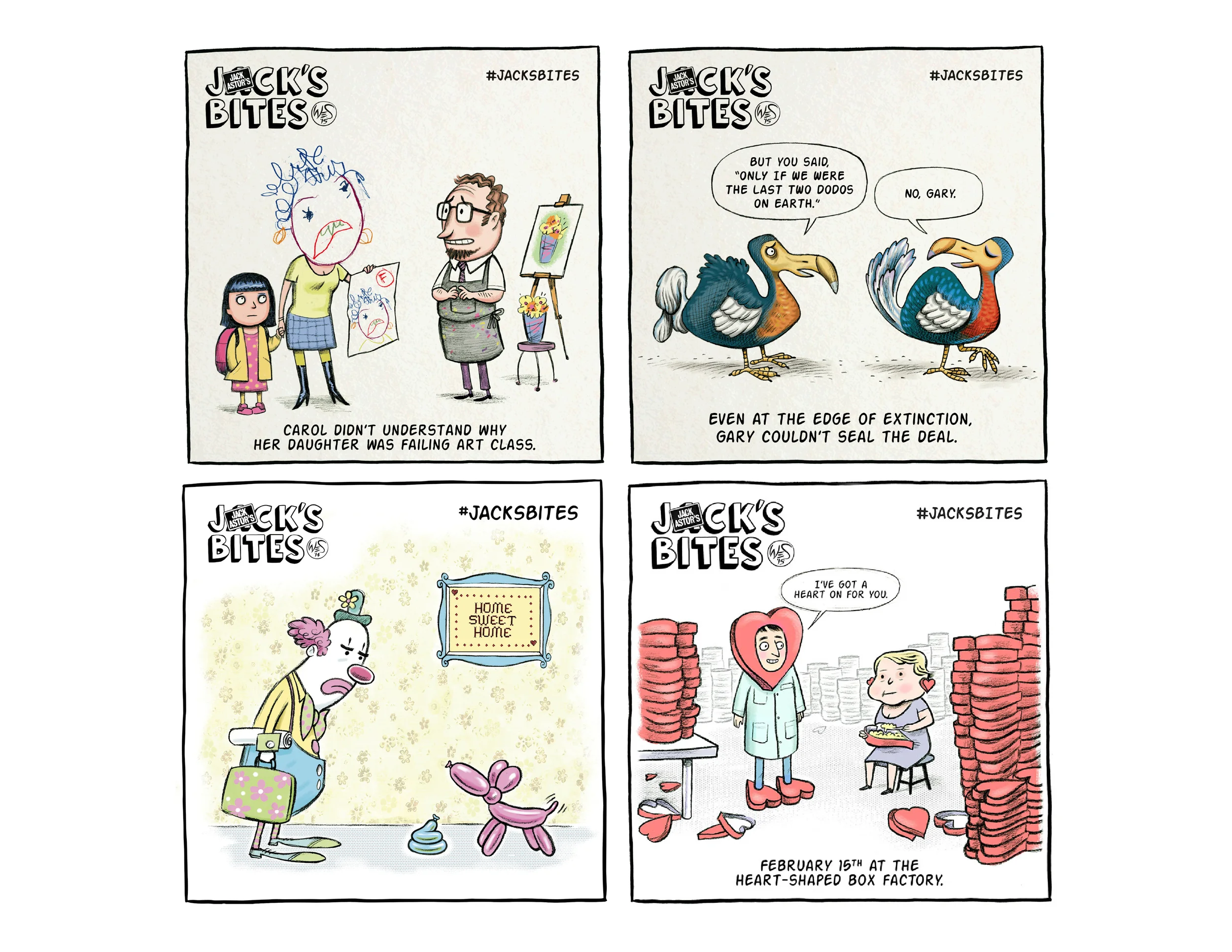  #jacksbites are one-frame funnies posted monthly on Tumblr and printed on coasters in restaurant.&nbsp;http://jacksbites.tumblr.com/    