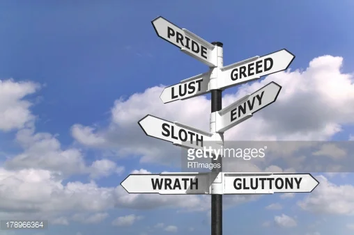 The Seven Deadly Sins - What Are They and Am I Committing Them?