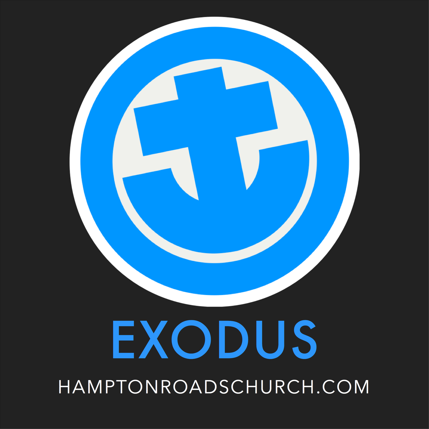 Hampton Roads Church Exodus Sermons