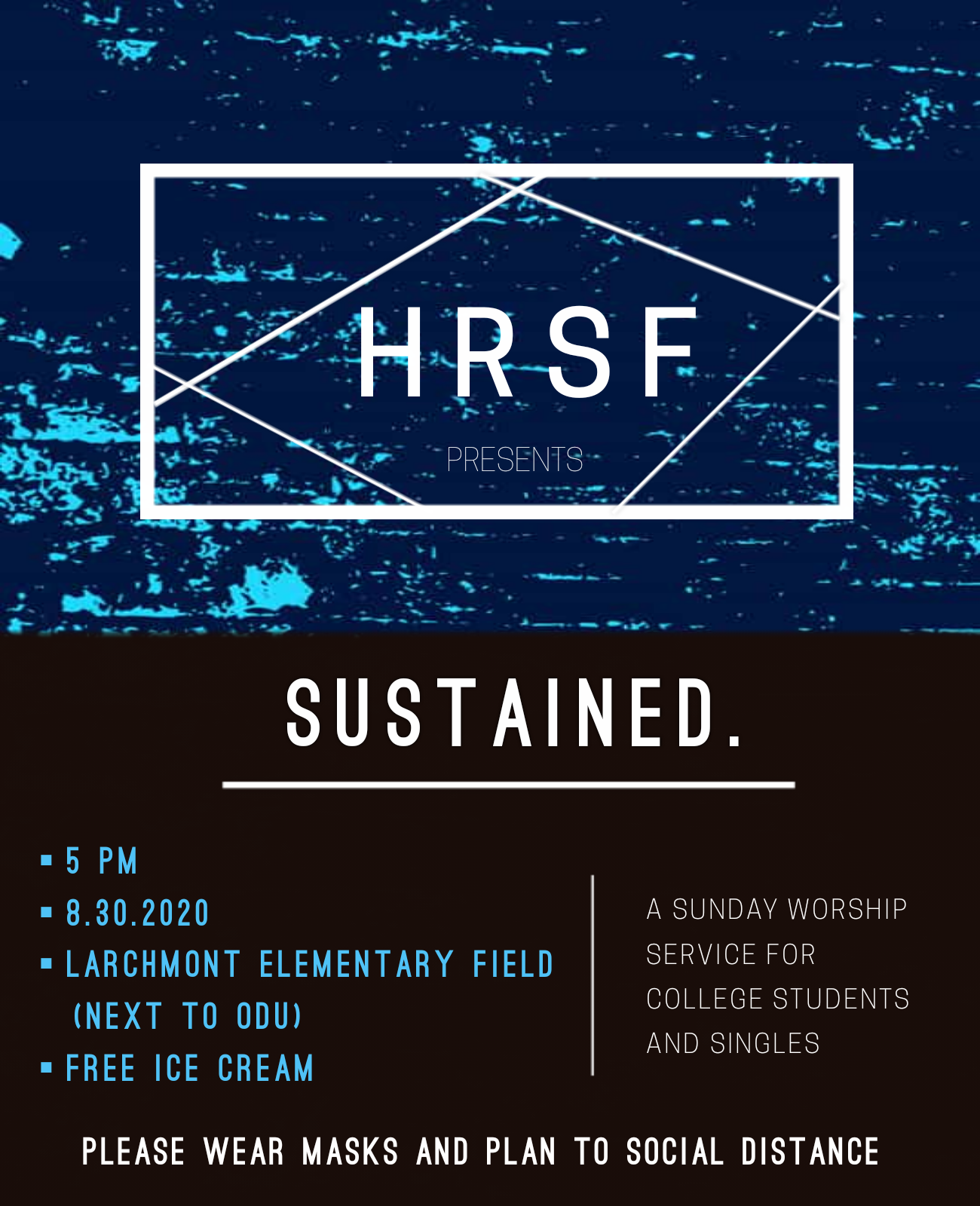 Campus and Singles Worship Service - "SUSTAINED."