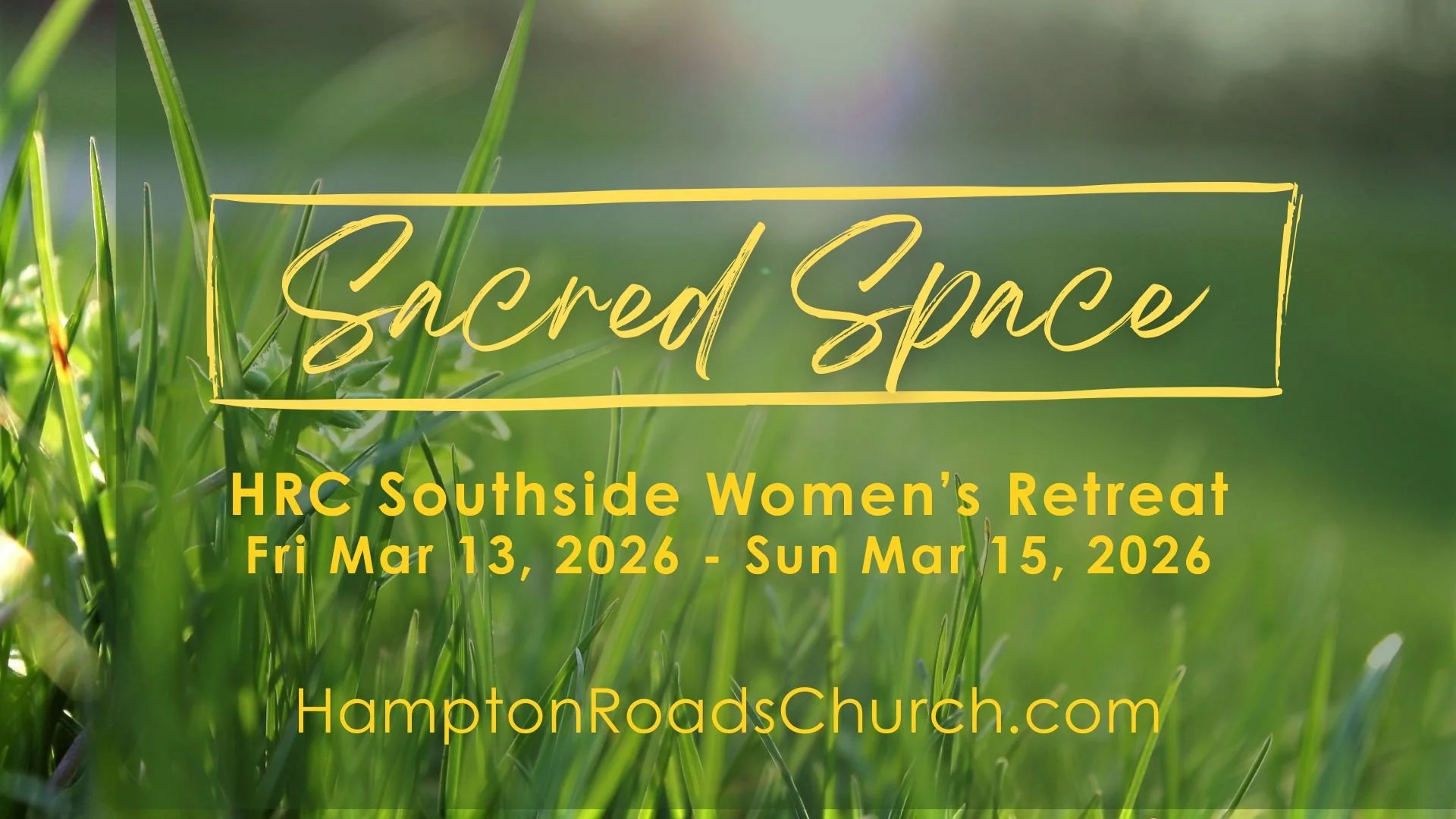 🌸 Hampton Roads Church Southside Women’s Retreat 2026 🌸