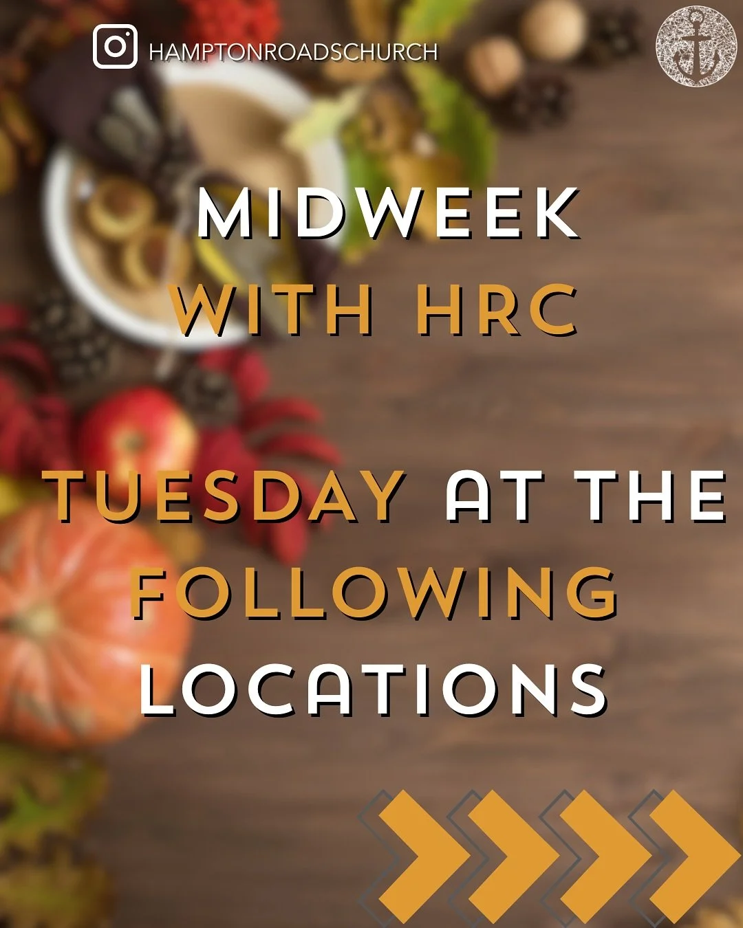 Midweek on TUESDAY this week
Southside = special Thanksgiving service
Peninsula = women&rsquo;s midweek