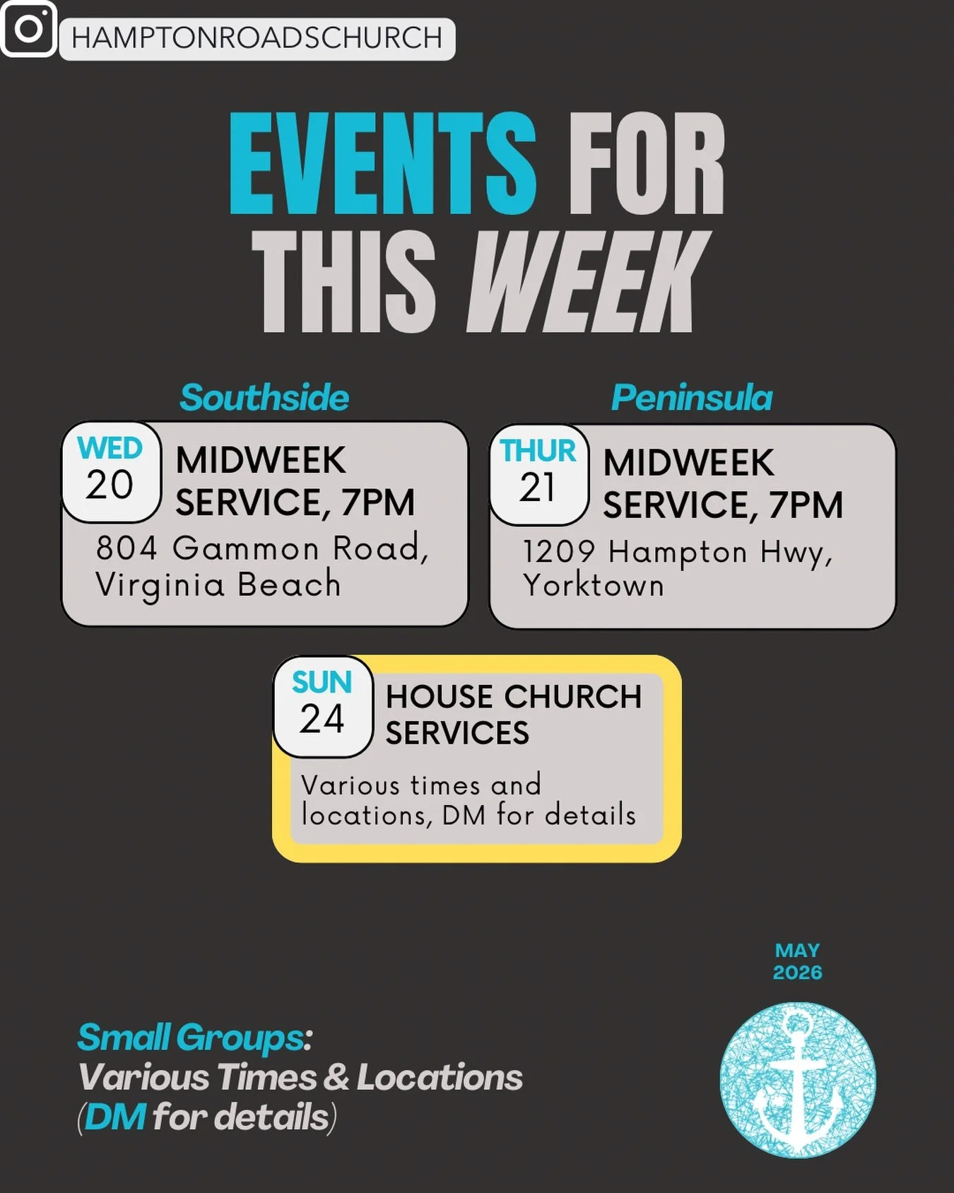 Please see our website for times and locations of our house church services next Sunday!