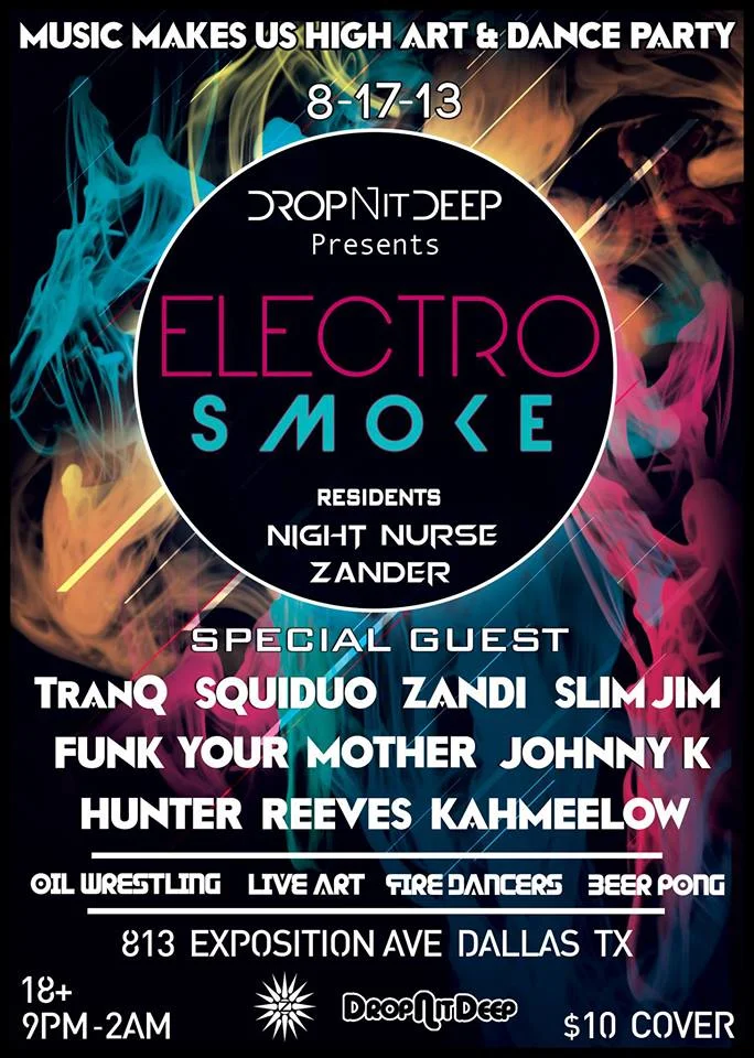 Electro Smoke Presented by DropNitDeep