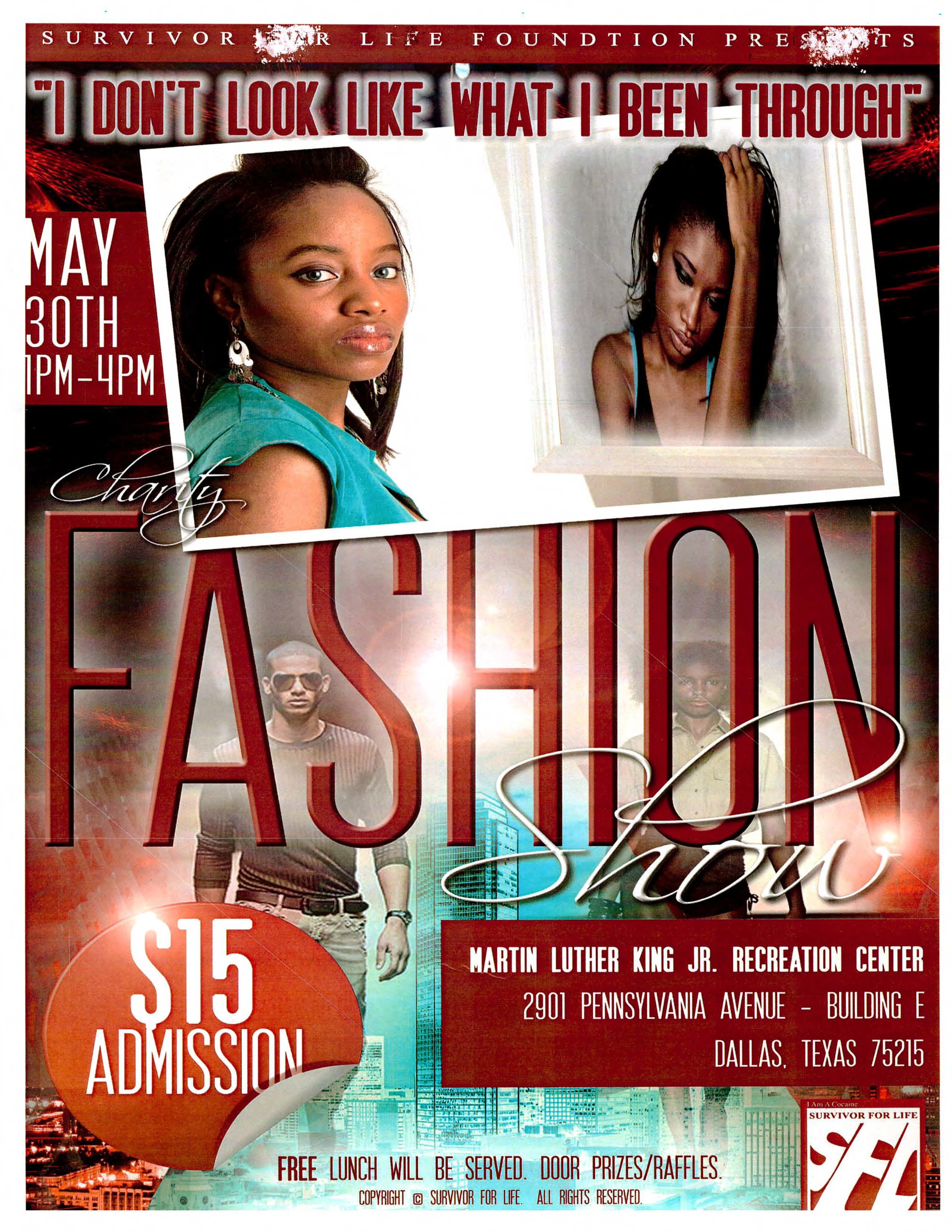 Survivor for Life Foundation Presents: "I Don't Look Like What I Been Through" Faashion Show