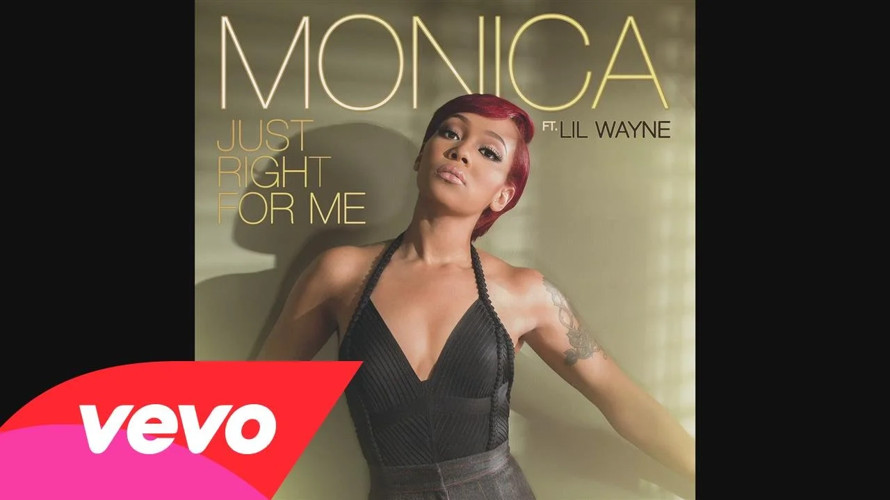 I Love Music: Monica - Just Right For Me (Audio) ft. Lil Wayne