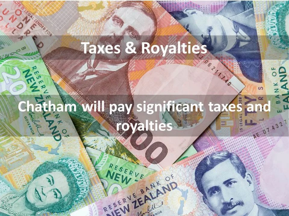 Chatham will pay significant taxes and royalties