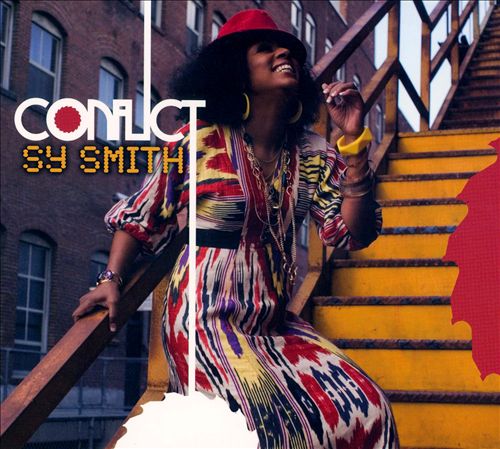 Artist: Sy Smith Project: Conflict Label/Release Date: Psyco/2008 Song(s): Fly Away With Me, B-Side love Affair Credit: Composer