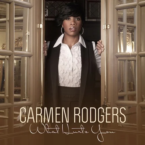 Artist: Carmen RodgersProject: What Hurts You (single)Label/Release Date: Candy Girl/2010Song(s): What Hurts YouCredit: Composer, Recording