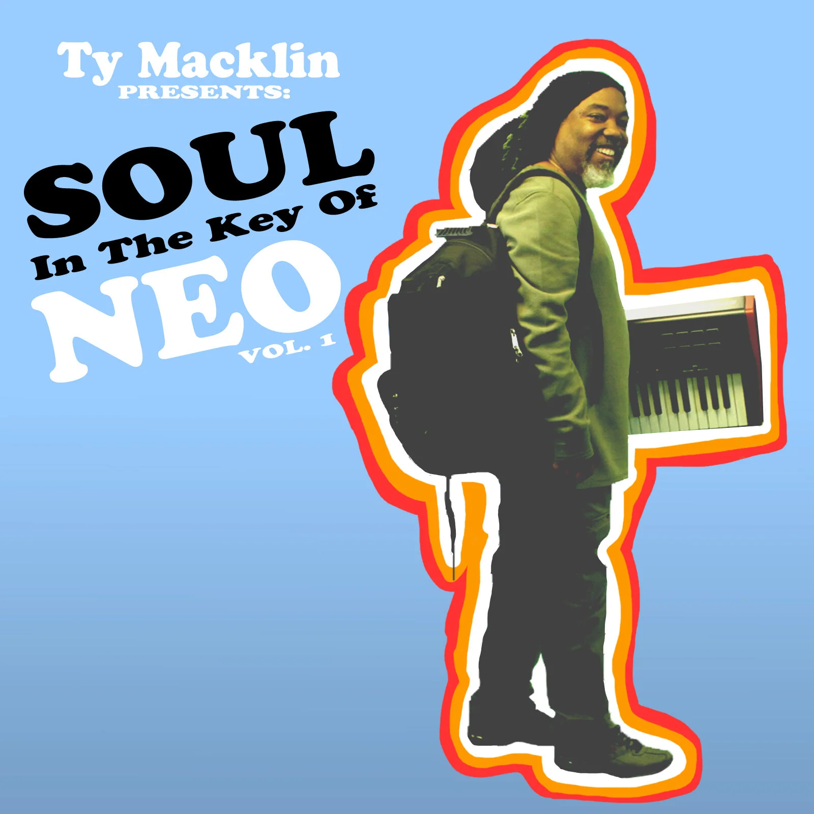 Artist: VariousProject: Ty Macklin Presents Soul In The Key Of Neo, VOL1Label/Release Date: 2020Song(s): All songsCredit: Composer, Producer, Recording, Mixing