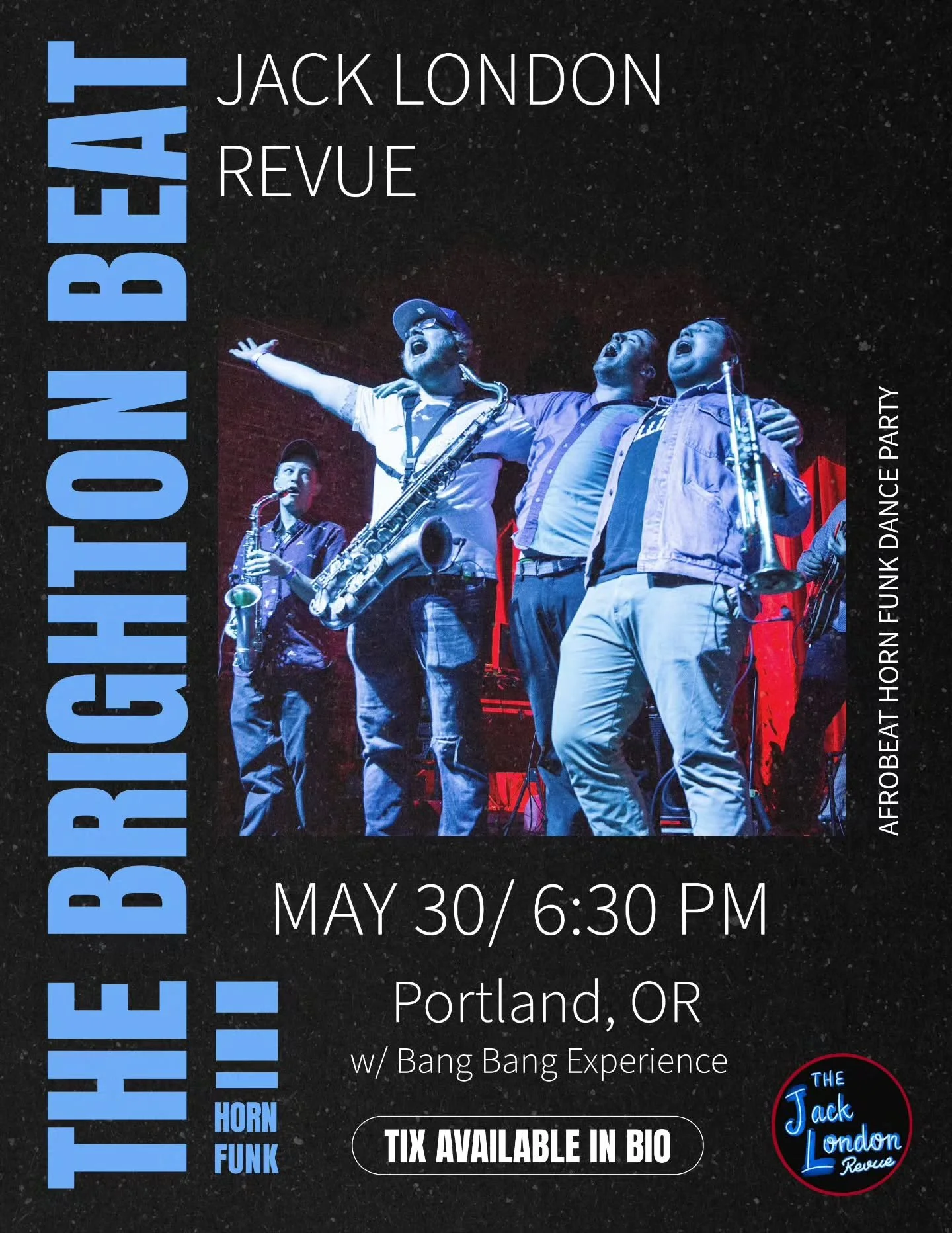 PORTLAND, OR!
We're coming for you! Bringing our unique Horn Funk Dance Party to @jacklondonrevue 5/30!

Opening for our dear friends, the AMAZING local @bangbangexperience 

2 EPIC horn bands, so much dancing, Funk, Afrobeat, Latin vibes, so so much