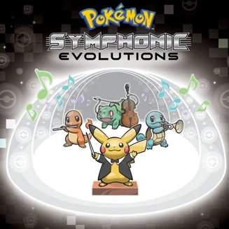 Pokémon: Symphonic Evolutions – New Dates Announced!