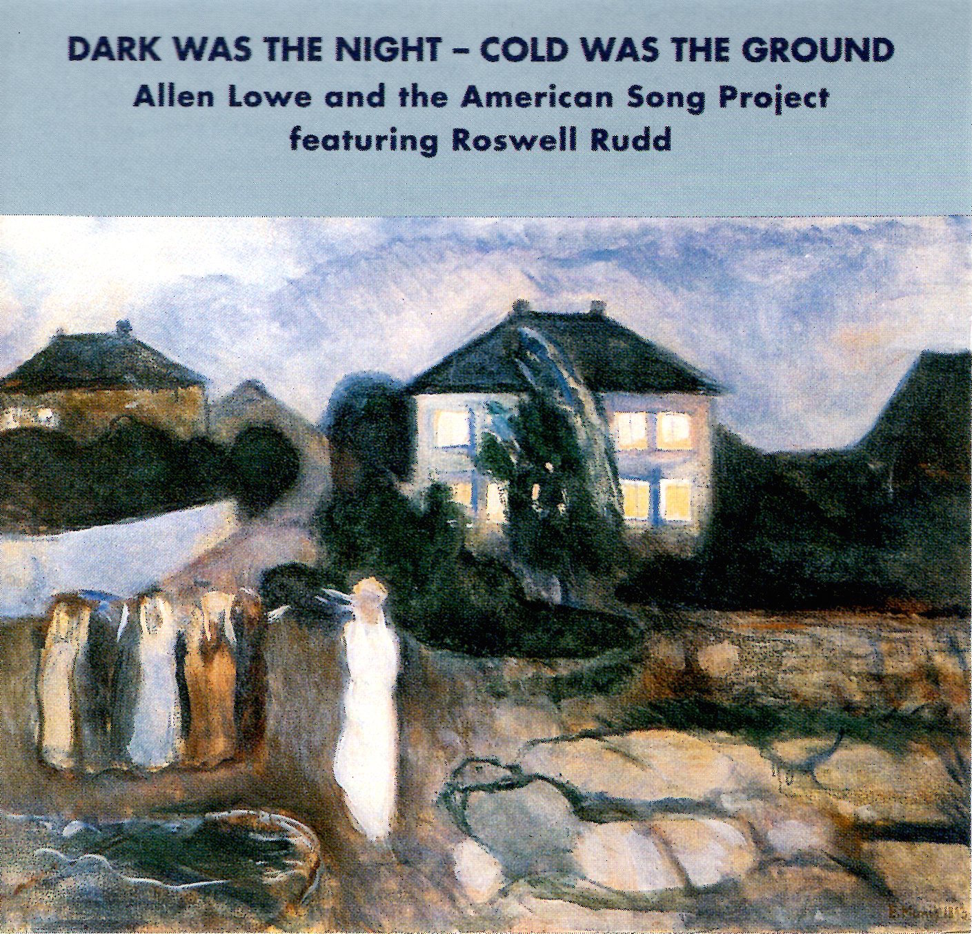 Dark was the Night - Cold was the Ground
