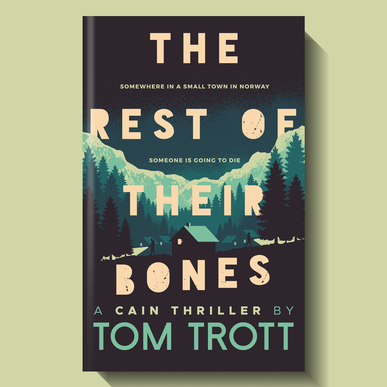 The Rest of Their Bones by Tom Trott
