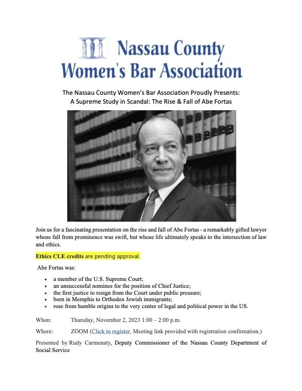 CLE Event 11/2/23: A Supreme Study in Scandal - The Rise & Fall of Abe Fortas