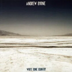 WHITE BONE COUNTRY (NEW WORLD RECORDS) features Byrne's music for piano and metal percussion. The central work Tracks presents the solo piano in its most 'normal' sound while the opening piece White Bone Country towards reduced sound-reveries in processed piano and small metal percussion, and Mirages into pure sonic fantasies made from sampled sounds of prepared piano. BUY