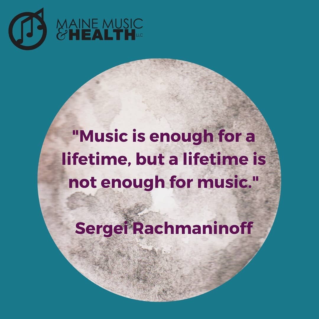 &quot;Music is enough for a lifetime, but a lifetime is not enough for music.&quot; -Rachmaninoff