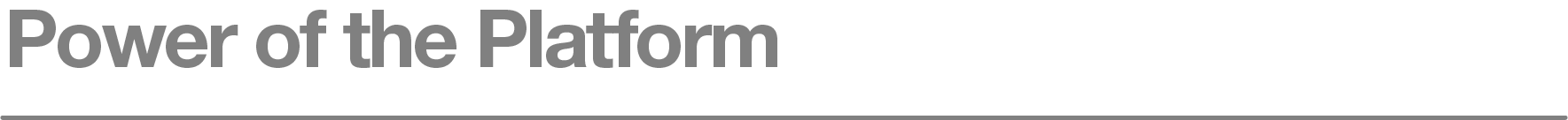 Power of Platform.png