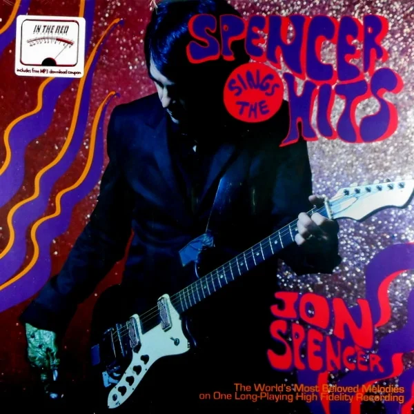 jon-spencer-spencer-sings-the-hits-lp-front.jpg