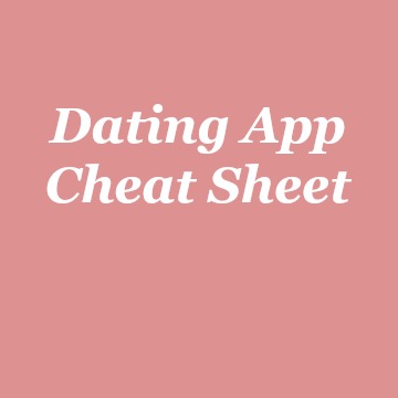 dating app cheat sheet badge.jpg