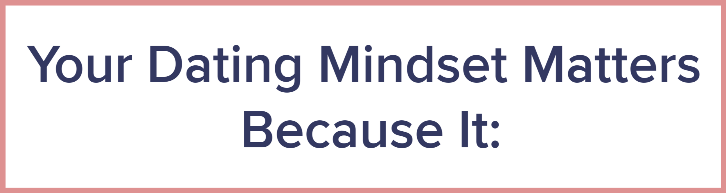Dating Mindset Archetype banner.png