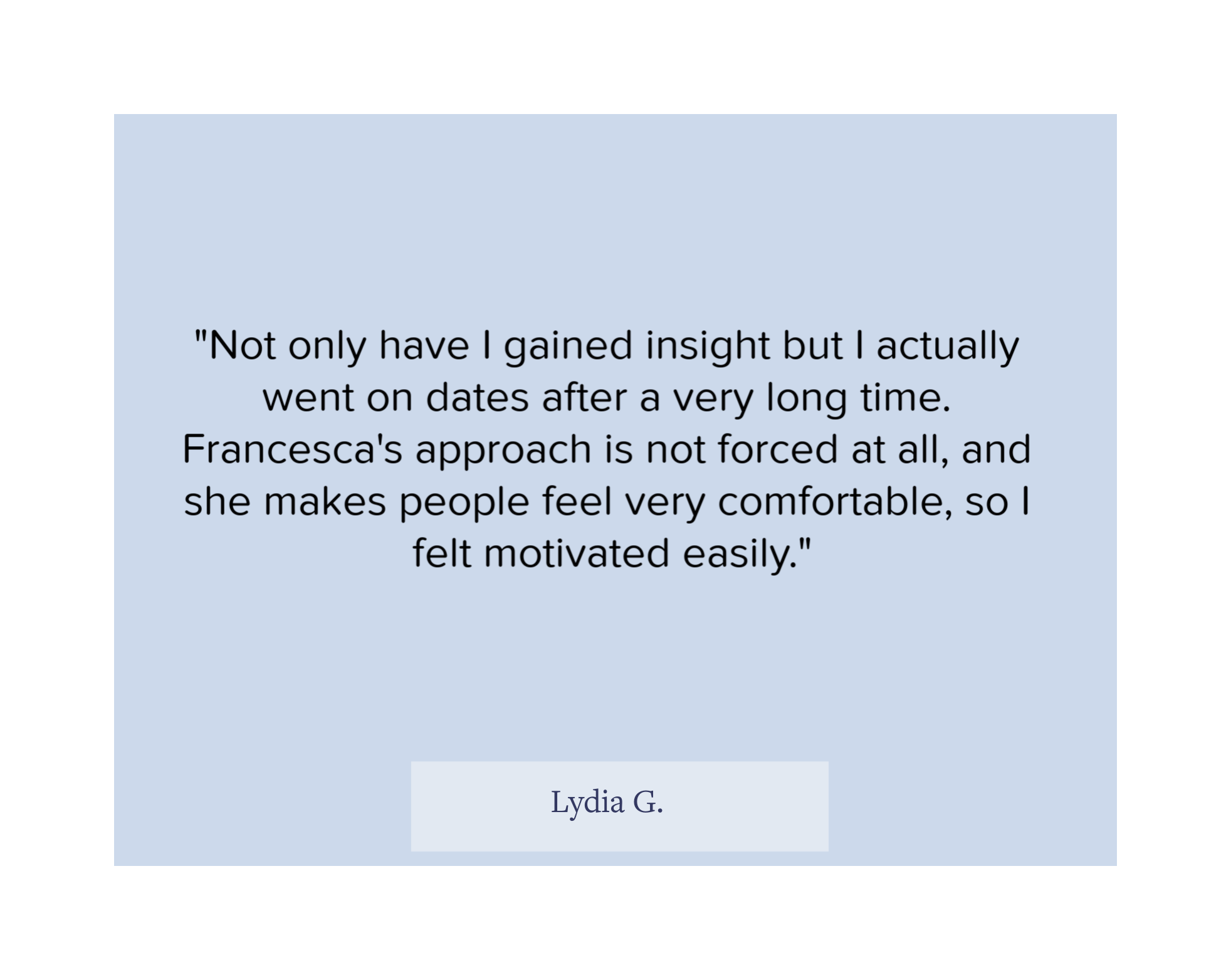 client testimonial lydia g .png
