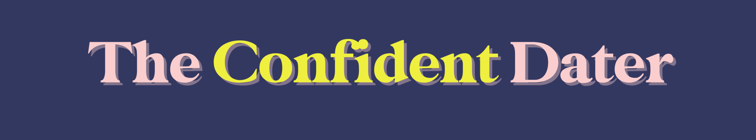 confident dater banner.png
