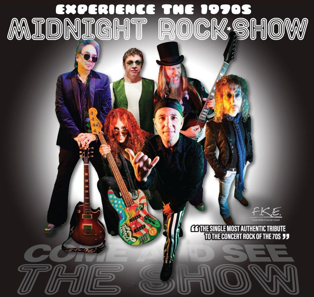 THE MIDNIGHT ROCK SHOW THE ULTIMATE 70s ROCK EXPERIENCE Saturday August 31 2024 @ 8:00 PM