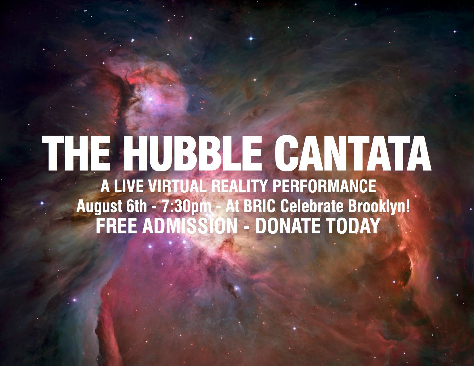 Source: https://www.kickstarter.com/projects/1076661284/the-hubble-cantata-a-live-virtual-reality-performa