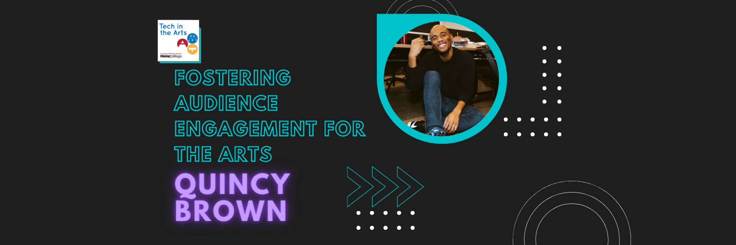 Broadway Marketing and Audience Engagement with Quincy Brown