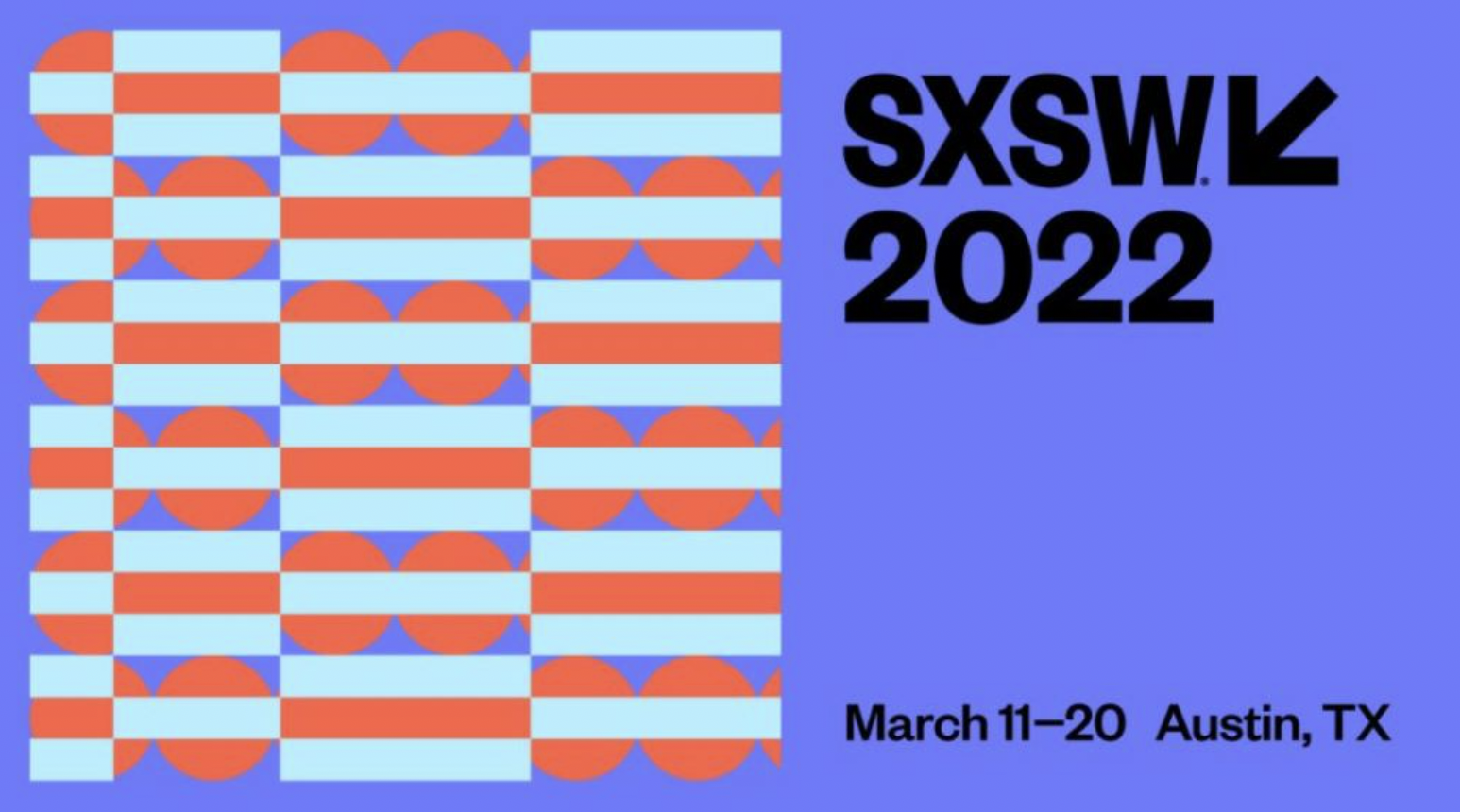 Top 10 Takeaways: SXSW