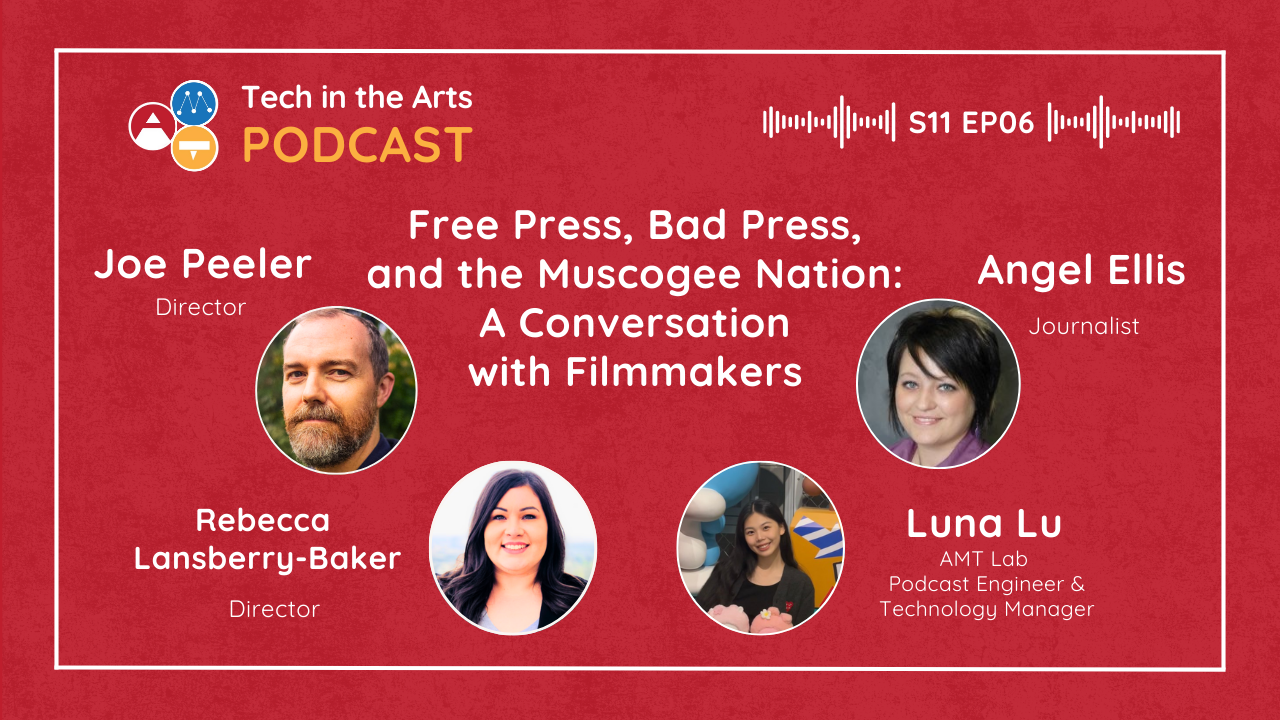 Free Press,  Bad Press, and the Muscogee Nation: A Conversation with Filmmakers