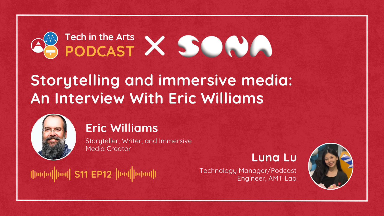 Storytelling and Immersive Media: An Interview with Eric Williams