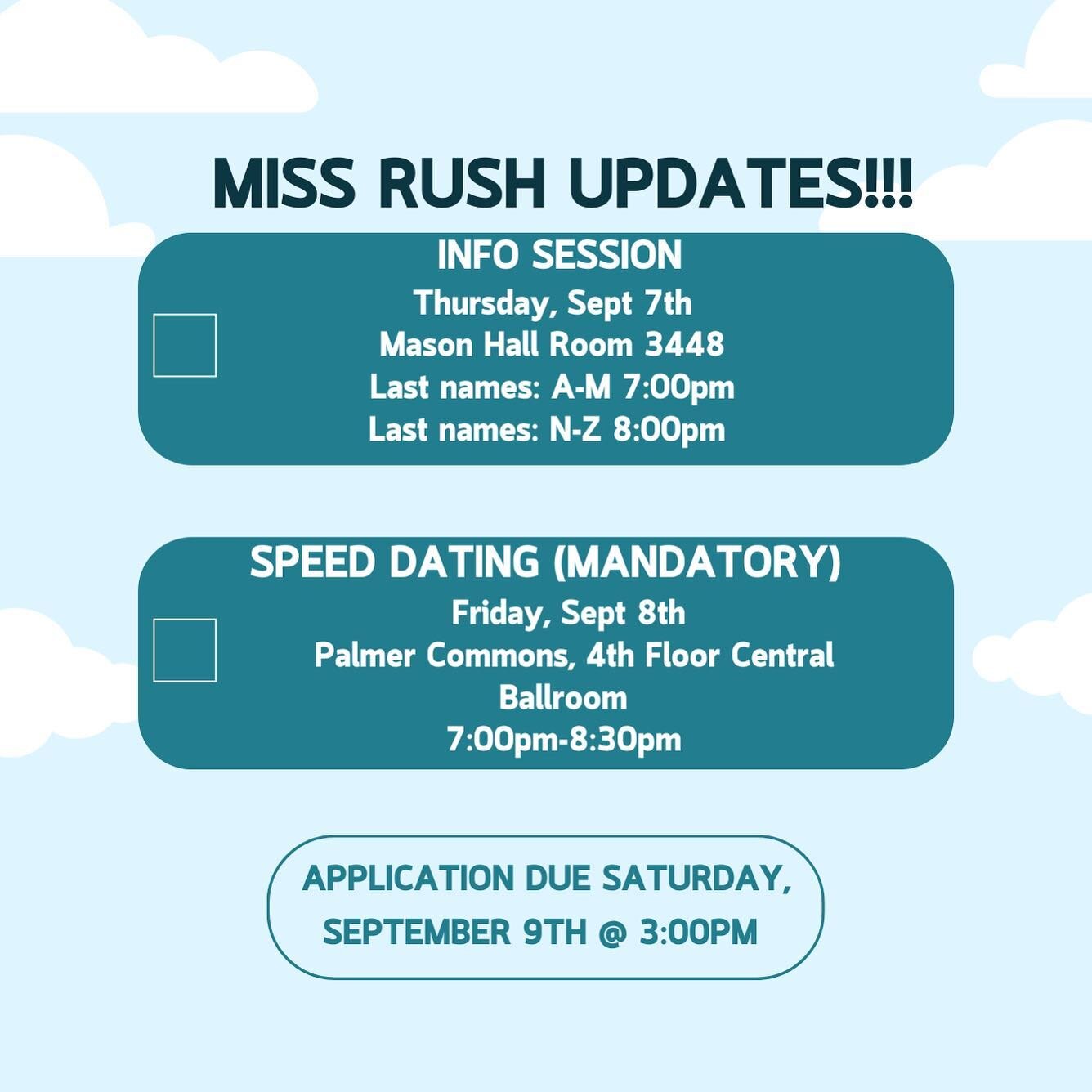‼️MISS RUSH SCHEDULE UPDATE‼️

Please note that speed dating has now changed from two sessions to just ONE SESSION 7:00pm-8:30pm 

MISS Application is now due Saturday, September 9th at 3pm