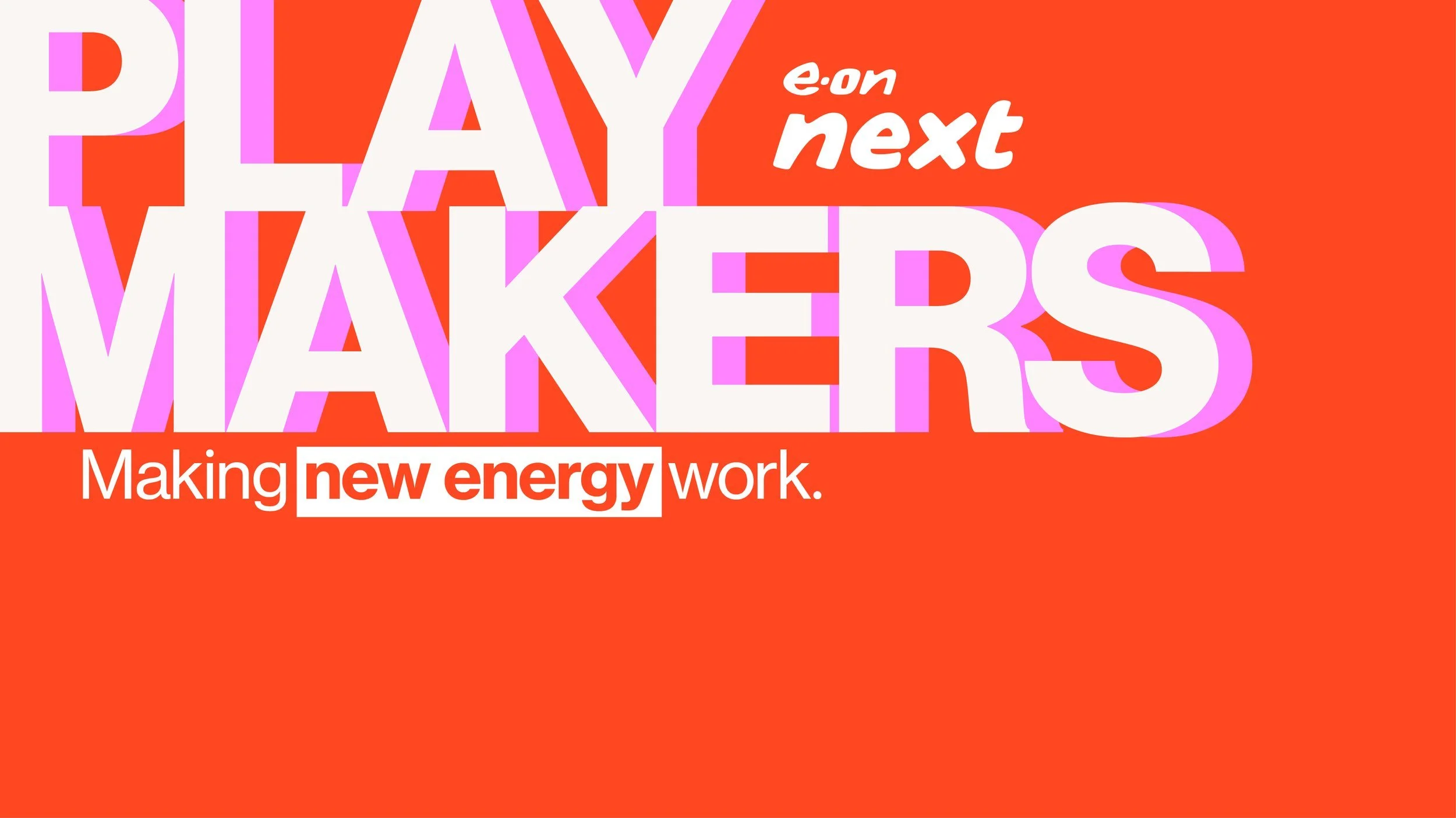 E.ONNext_LTPlaymaker2024_CreativeDirection_Linney-18.jpg