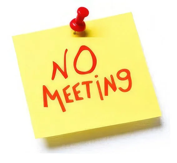 NO MEETING