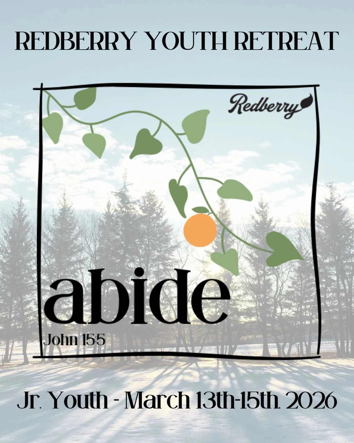Want to experience camp in the winter?! We're excited to offer a Redberry Jr. Youth retreat for youth groups! Reach out to your youth leader ASAP to find out if your group is attending and how to sign up!

#redberrybiblecamp #jryouthretreat #abide #j