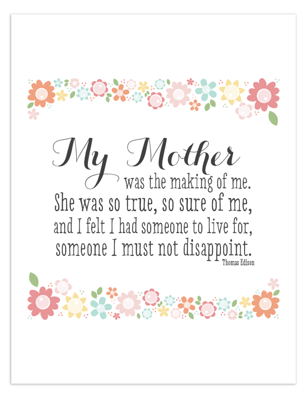 Free Printable quote for Mothers day.