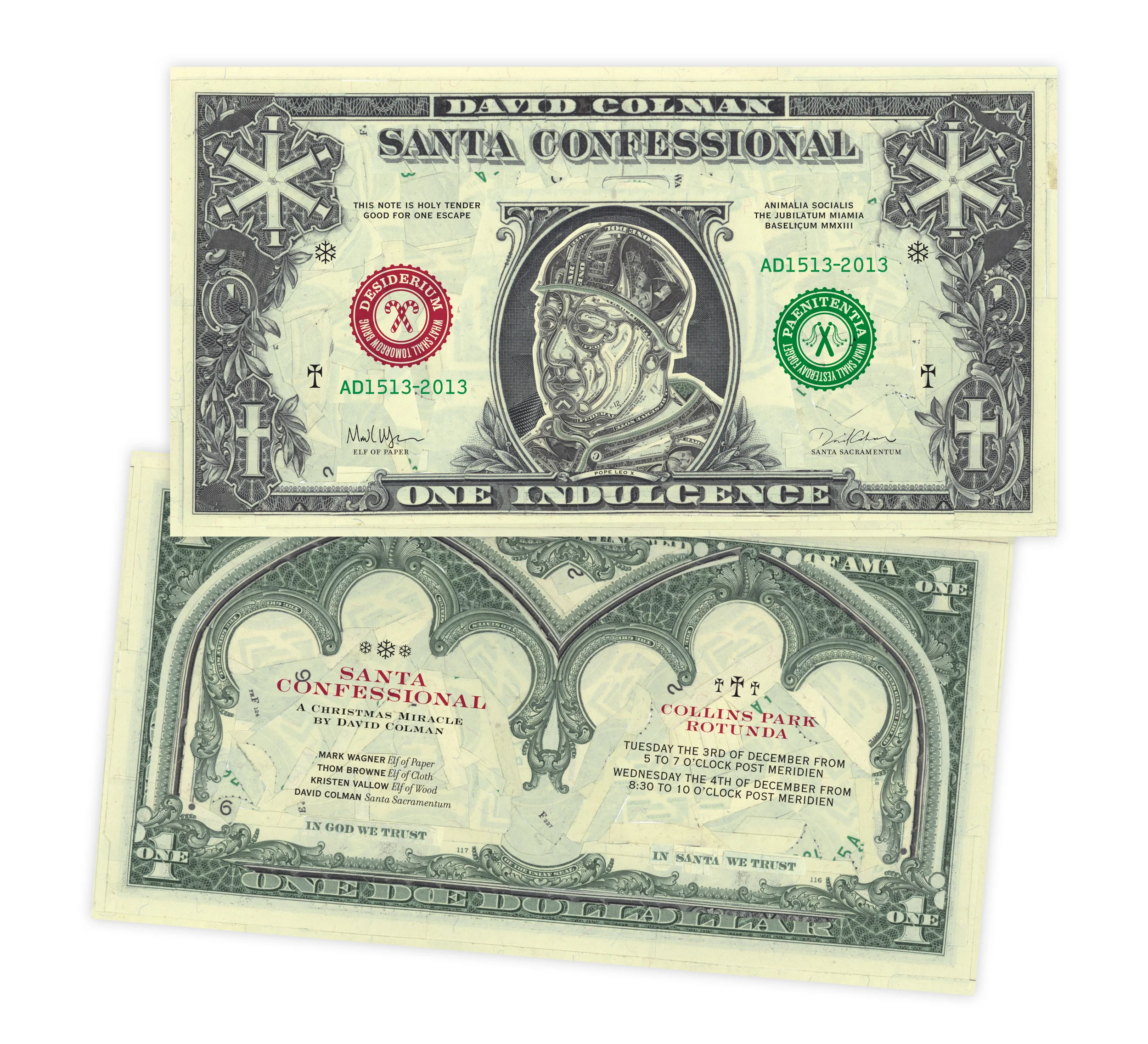 "Santa Confessional" bill designed for a performance by David Colman at Art Basal Miami Beach. Look for more Wagner collages, Dec. 3-8 at the Miami Project Art Fair in the booth of Pavel Zoubok Gallery.