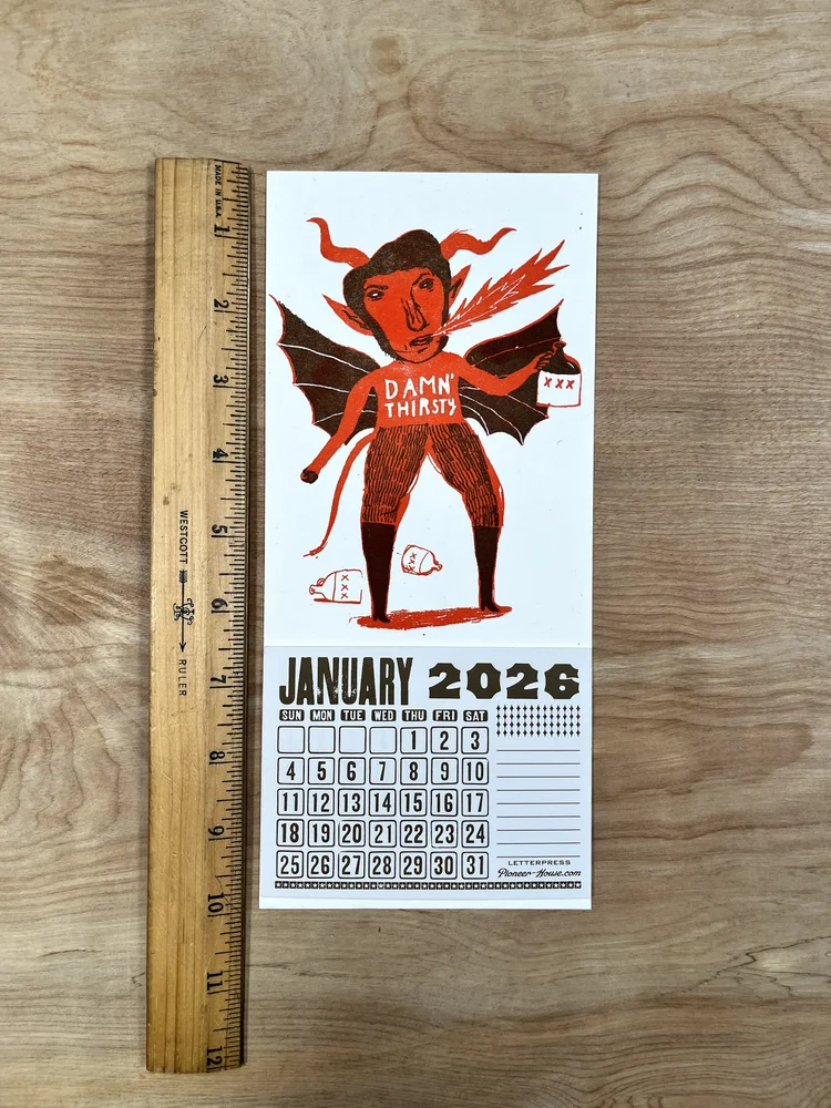 THIRSTY DEVIL 2026 Calendar — Pioneer House