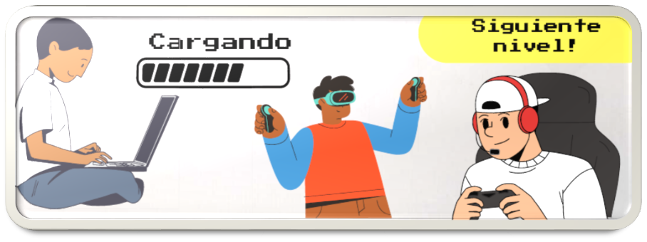 Un chico de piel morena teclea en un portátil con una barra de "cargando" encima. Un chico de piel oscura usa controles de realidad virtual. Un chico de piel clara usa un casco de videojuegos y un control con el mensaje "¡Siguiente nivel!" encima.