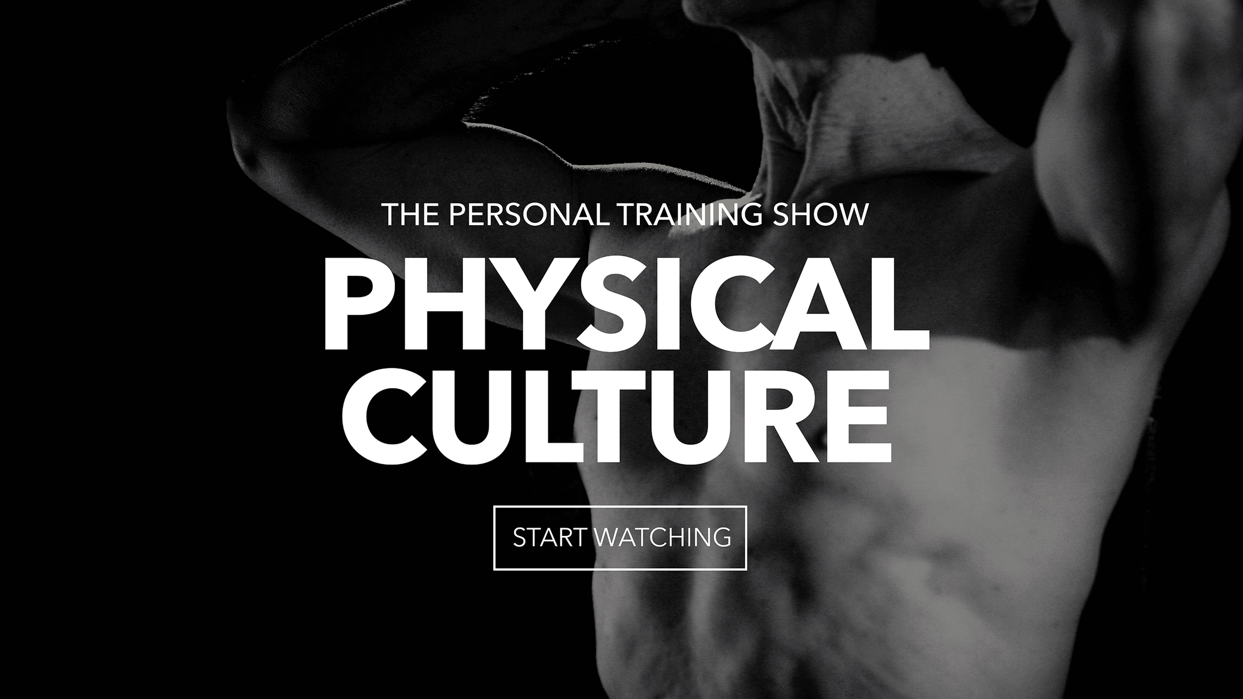 Physical Culture