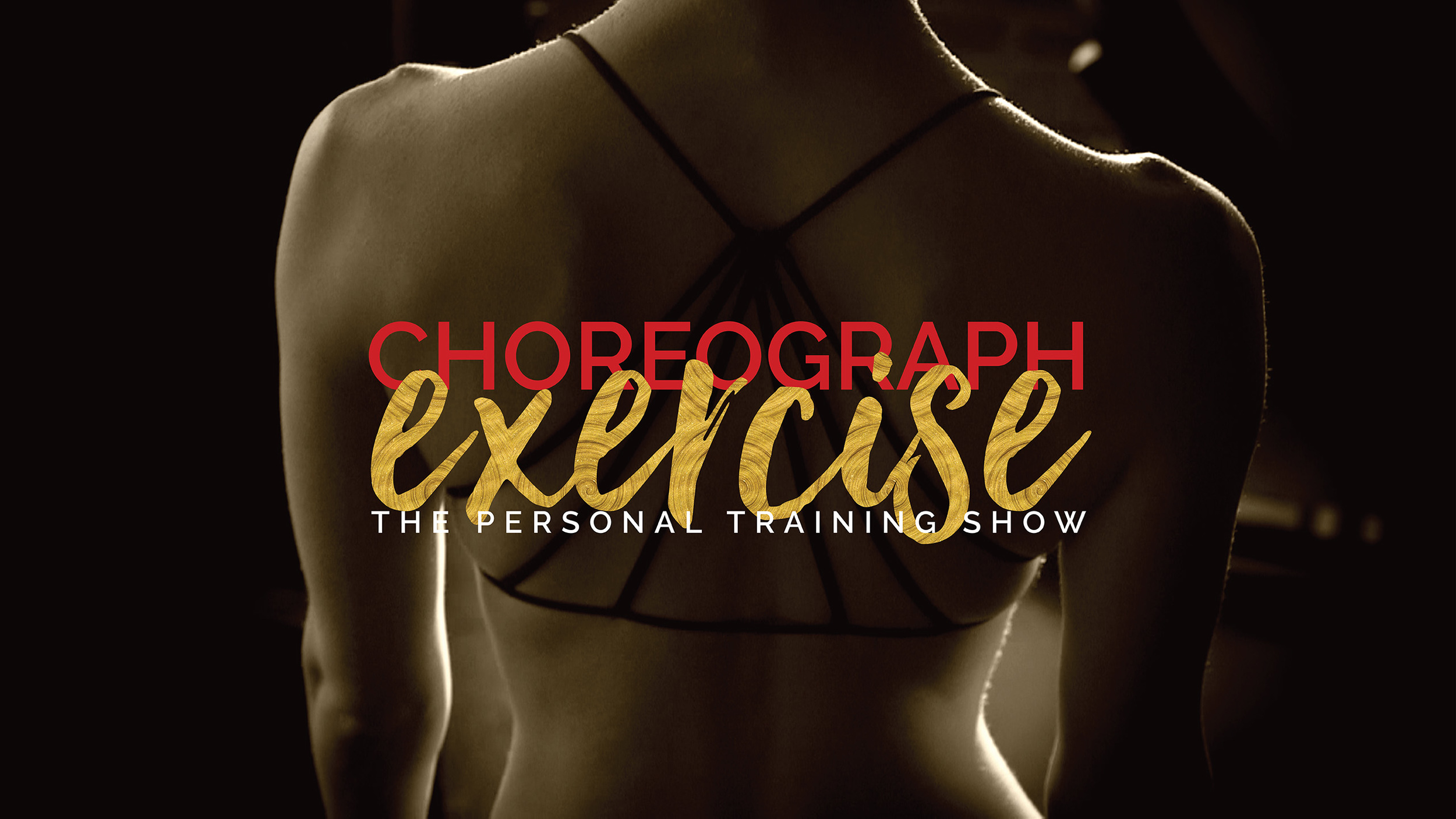 Choreograph Exercise