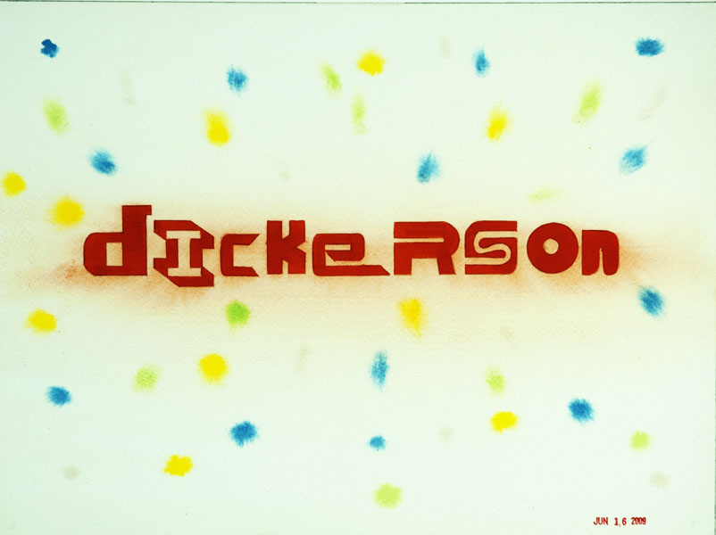 Dickerson   mixed media, 2011