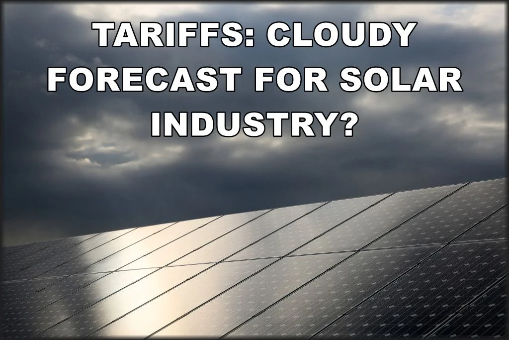 Am I Next? Solar Panels. Trade War. Tariffs. Chinese Currency Manipulation.